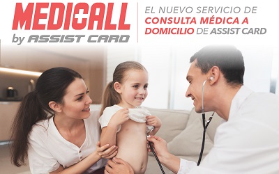 ASSIST CARD lanza Medicall y hace extensivo su servicio de médico a domicilio