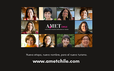 Nació la Asociación de Mujeres Empresarias de Turismo, AMET Chile