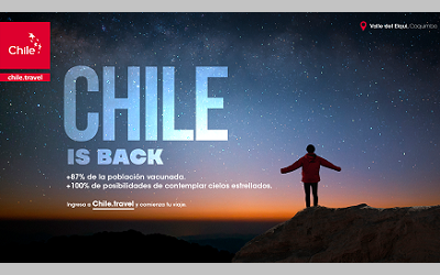 “Chile is Back”: la campaña de promoción turística del proceso de reapertura