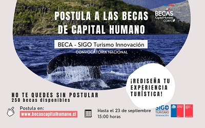 Turismo y Corfo apuestan por la innovación del sector y lanzan programa de becas